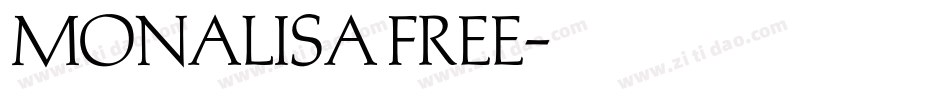 Monalisa FREE字体转换